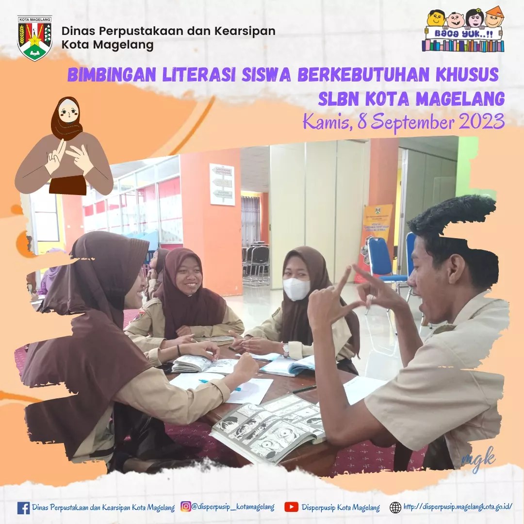 Bimbingan Literasi Siswa Berkebutuhan Khusus SLBN Kota Magelang