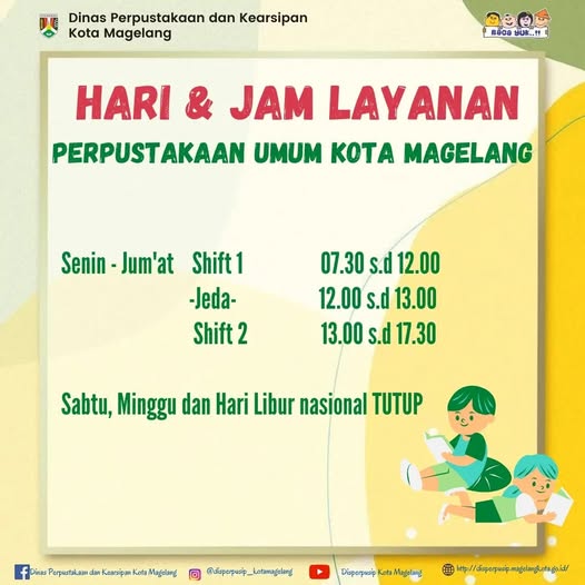 HARI DAN JAM LAYANAN PERPUSTAKAAN UMUM KOTA MAGELANG