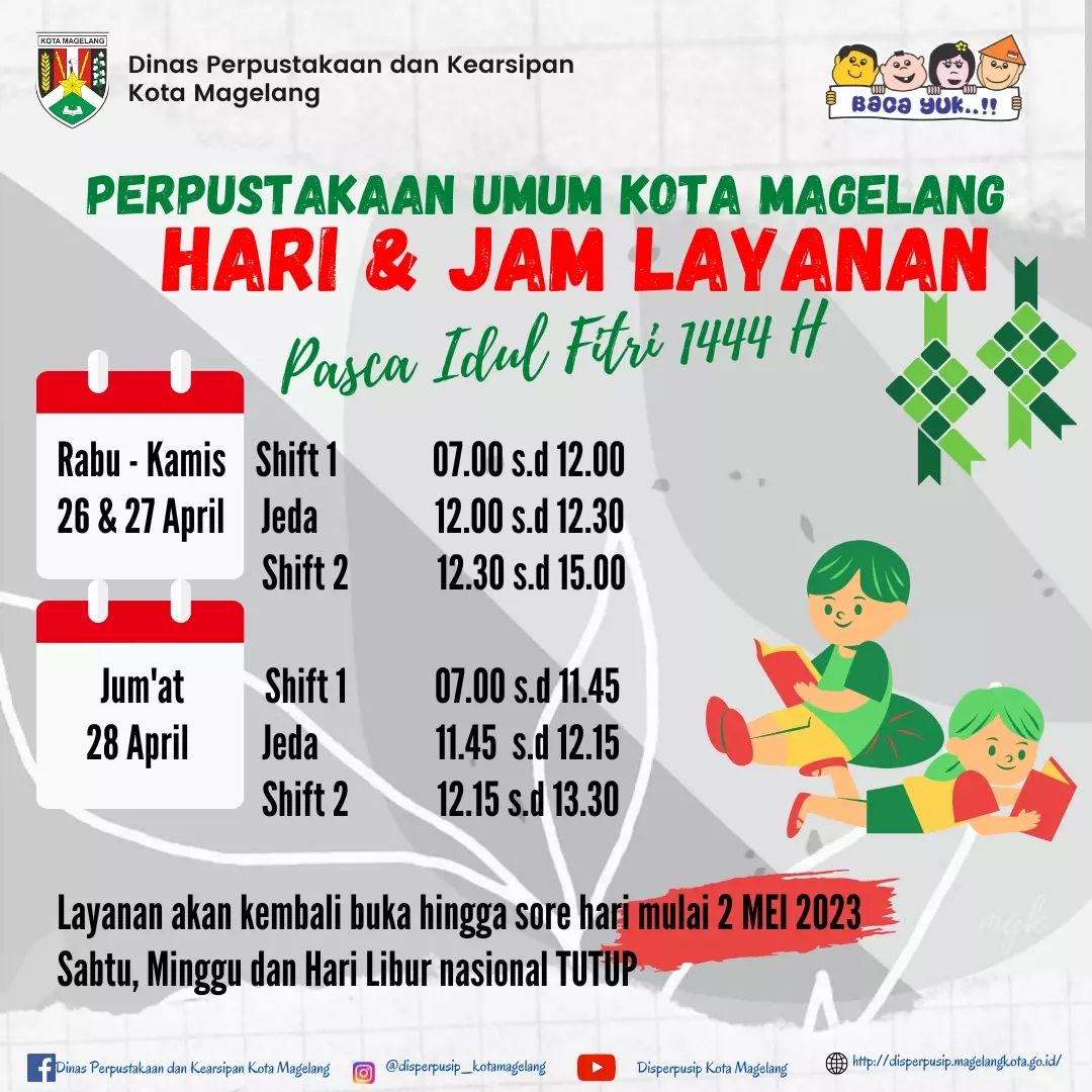 Hari dan Jam Layanan Perpustakaan Kota Magelang Pasca Idul Fitri 1444 H