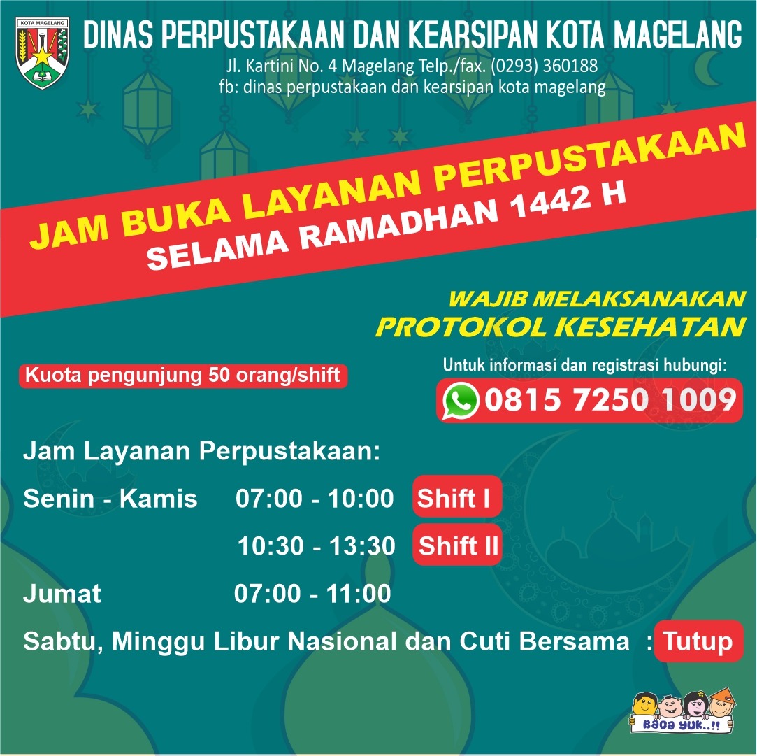 JAM LAYANAN PERPUSTAKAAN BERUBAH SELAMA RAMADHAN