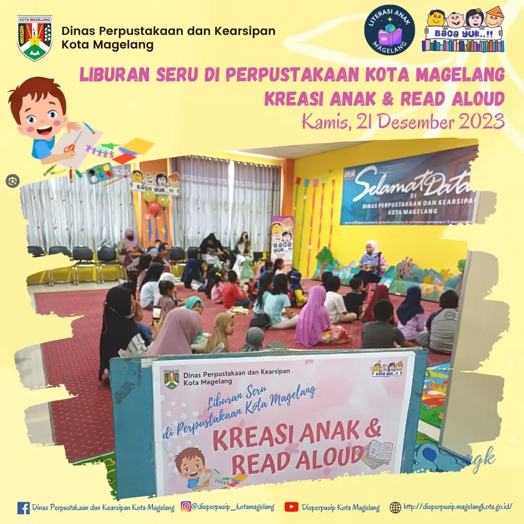 Liburan Seru di Perpustakaan kota Magelang Kreasi Anak dan Read Aloud 