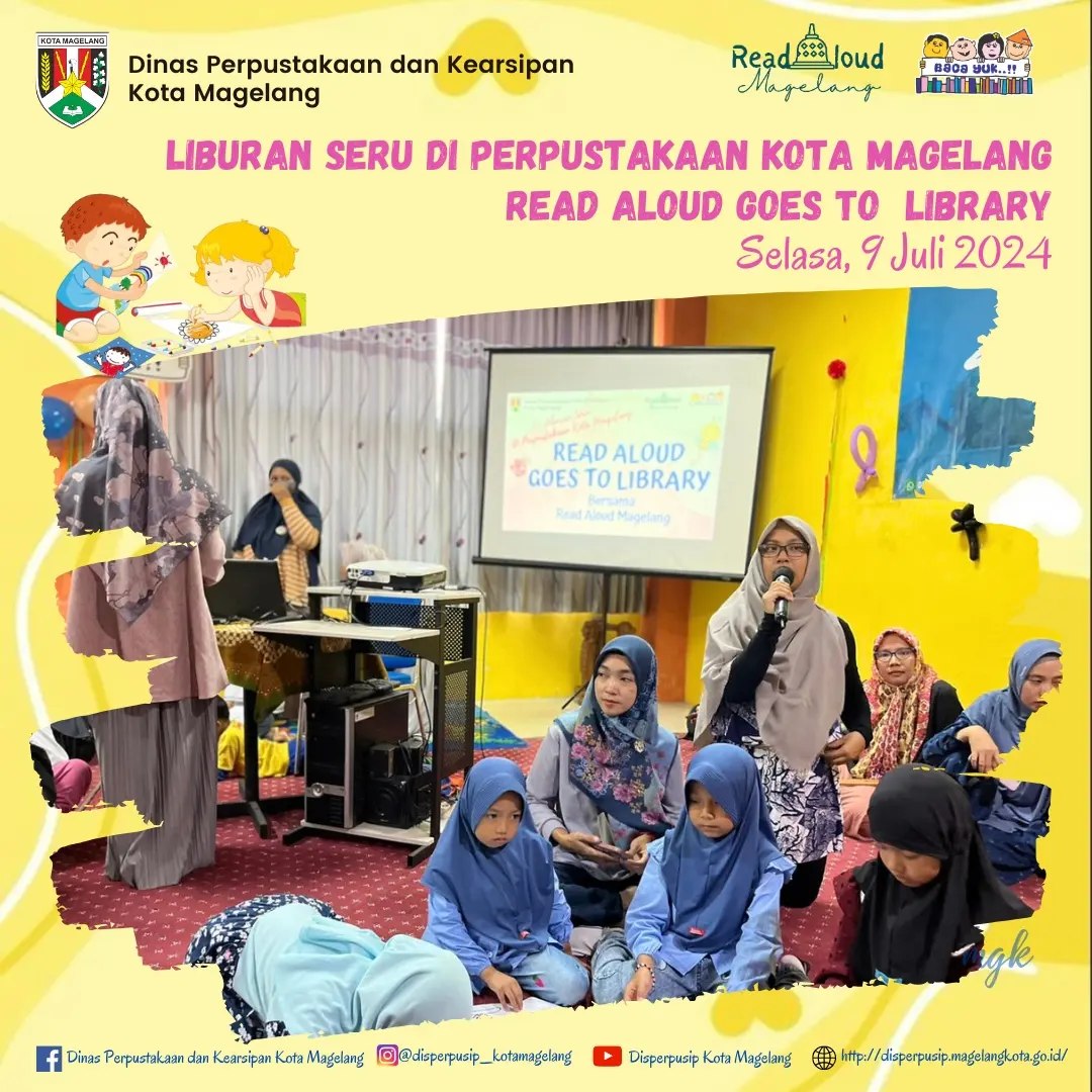 Liburan Seru di Perpustakaan kota Magelang Read Aloud Goes To Library