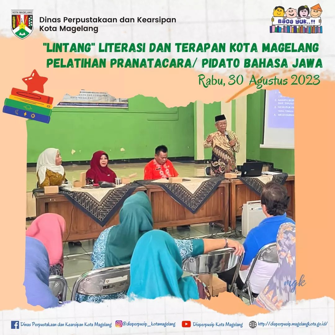 Lintang Literasi dan Terapan Kota Magelang Pelatihan Pranatacara Pidato Bahasa Jawa