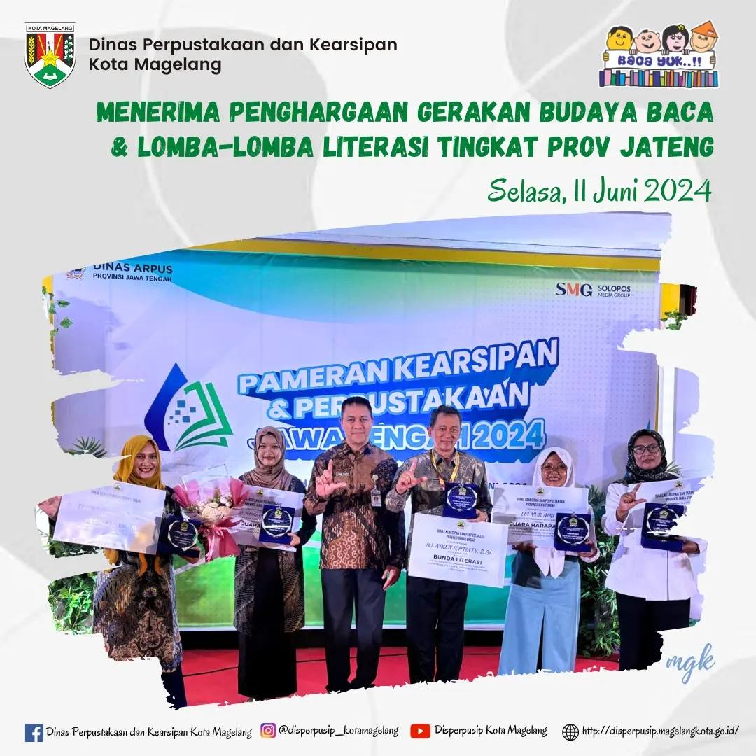 Menerima Penghargaan Gerakan Budaya Baca dan Lomba-lomba Literasi Tingkat Provinsi Jawa Tengah Tahun