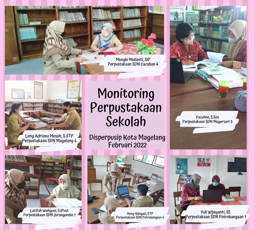 Monitoring Perpustakaan Sekolah oleh Disperpusip Kota Magelang pada Febuari 2022
