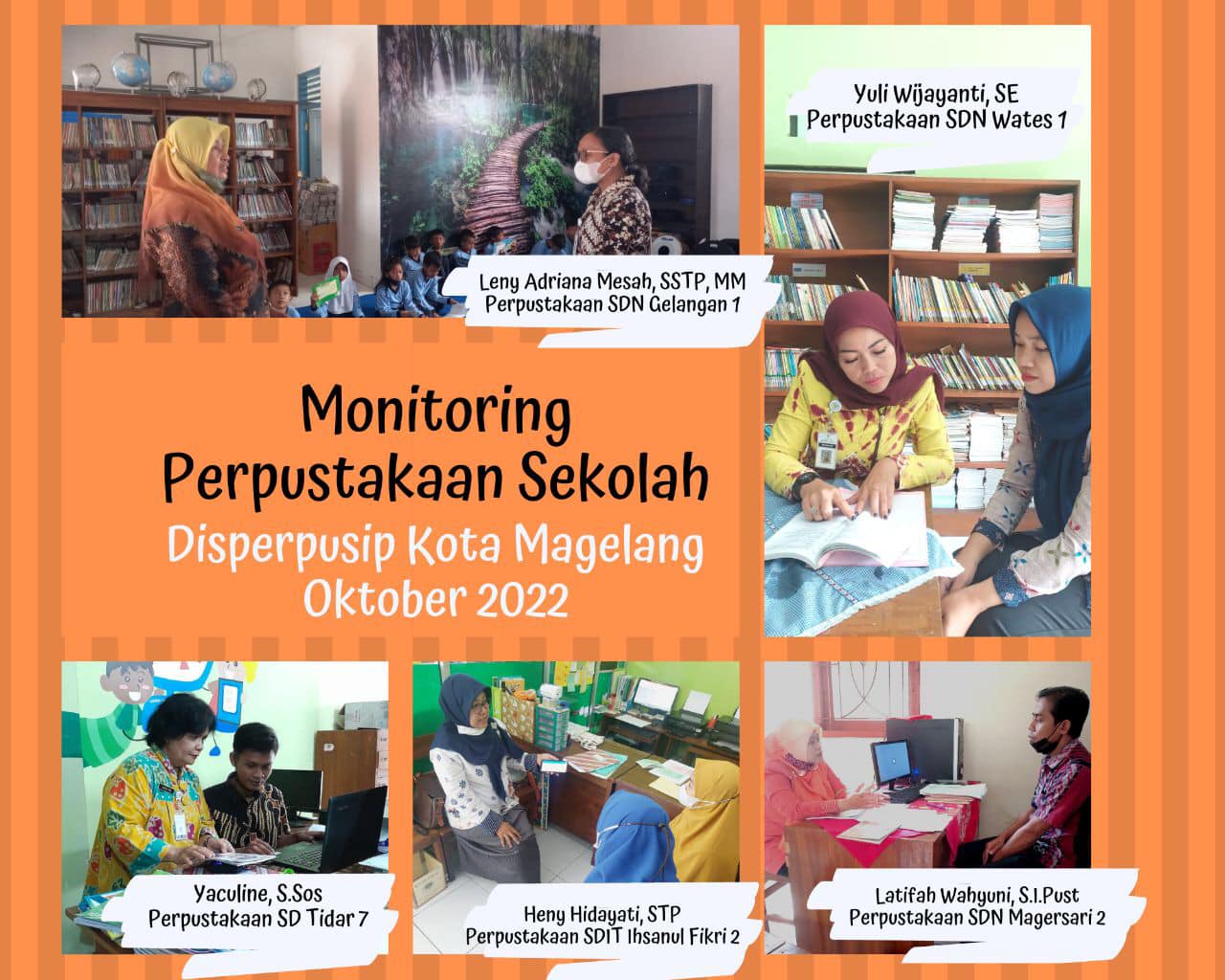 Monitoring Perpustakaan Sekolah Disperpusip Kota Magelang Oktober 2022