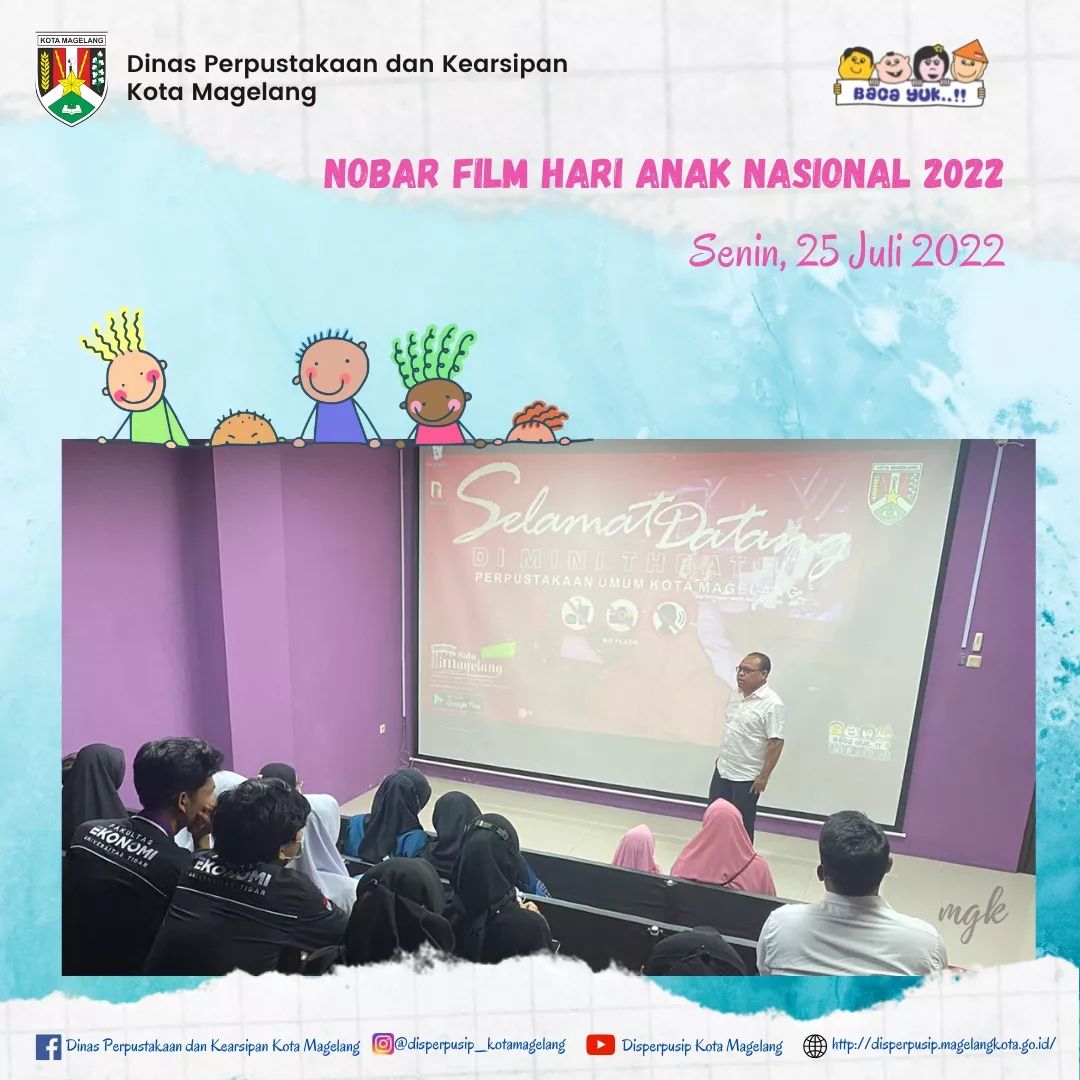 Nobar Film Hari Anak Nasional 2022 Disperpusip Kota Magelang