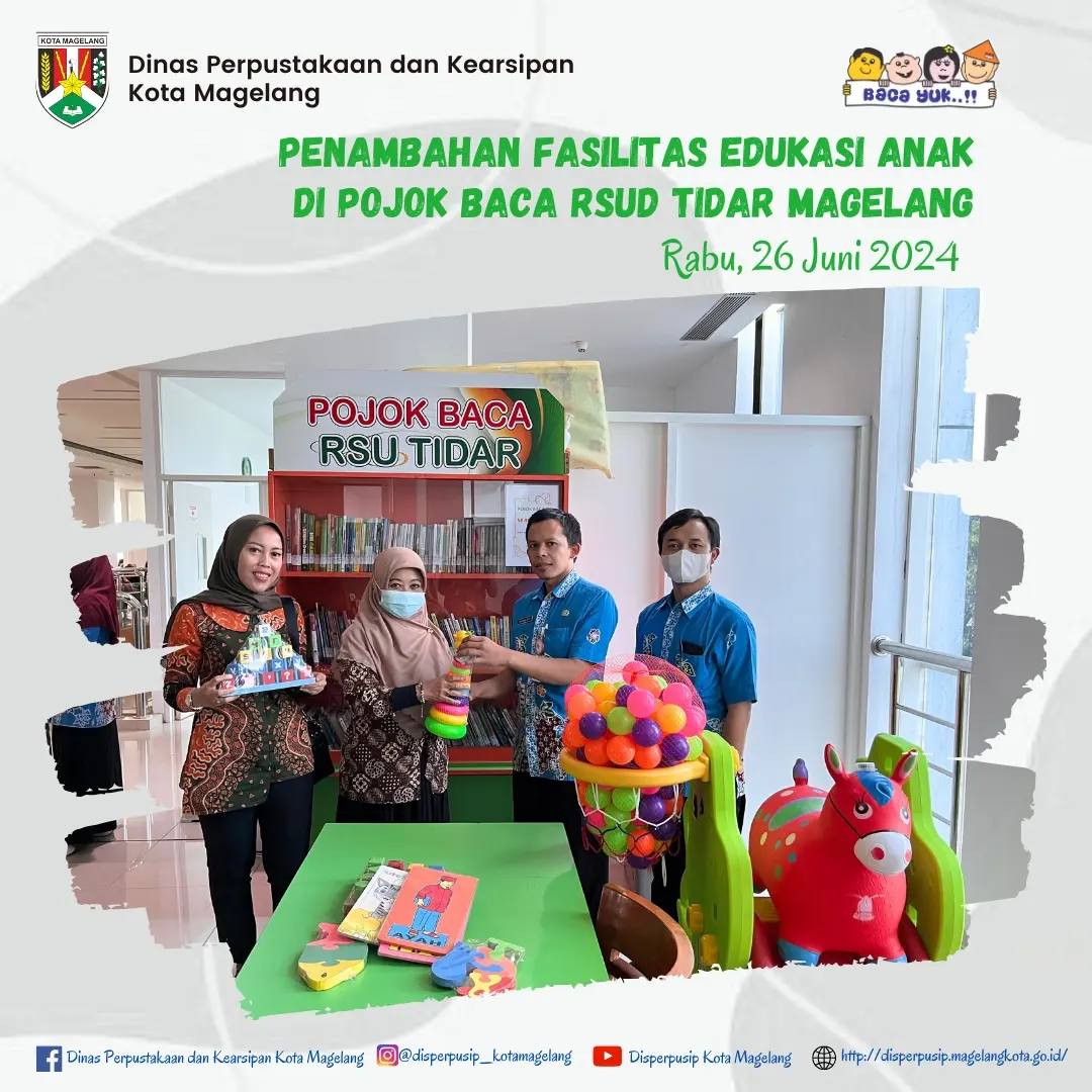 Penambahan fasilitas Edukasi Anak di Pojok Baca RSUD Tidar Magelang