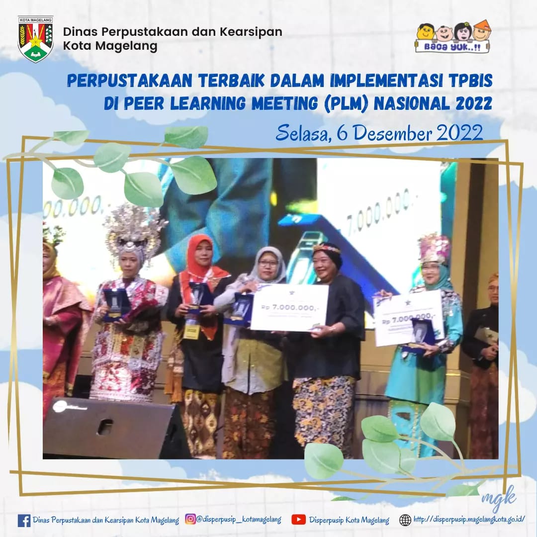 Perpustakaan Kota Magelang Terbaik dalam Implementasi TPBIS di Peer Learning Meeting Nasional 2022