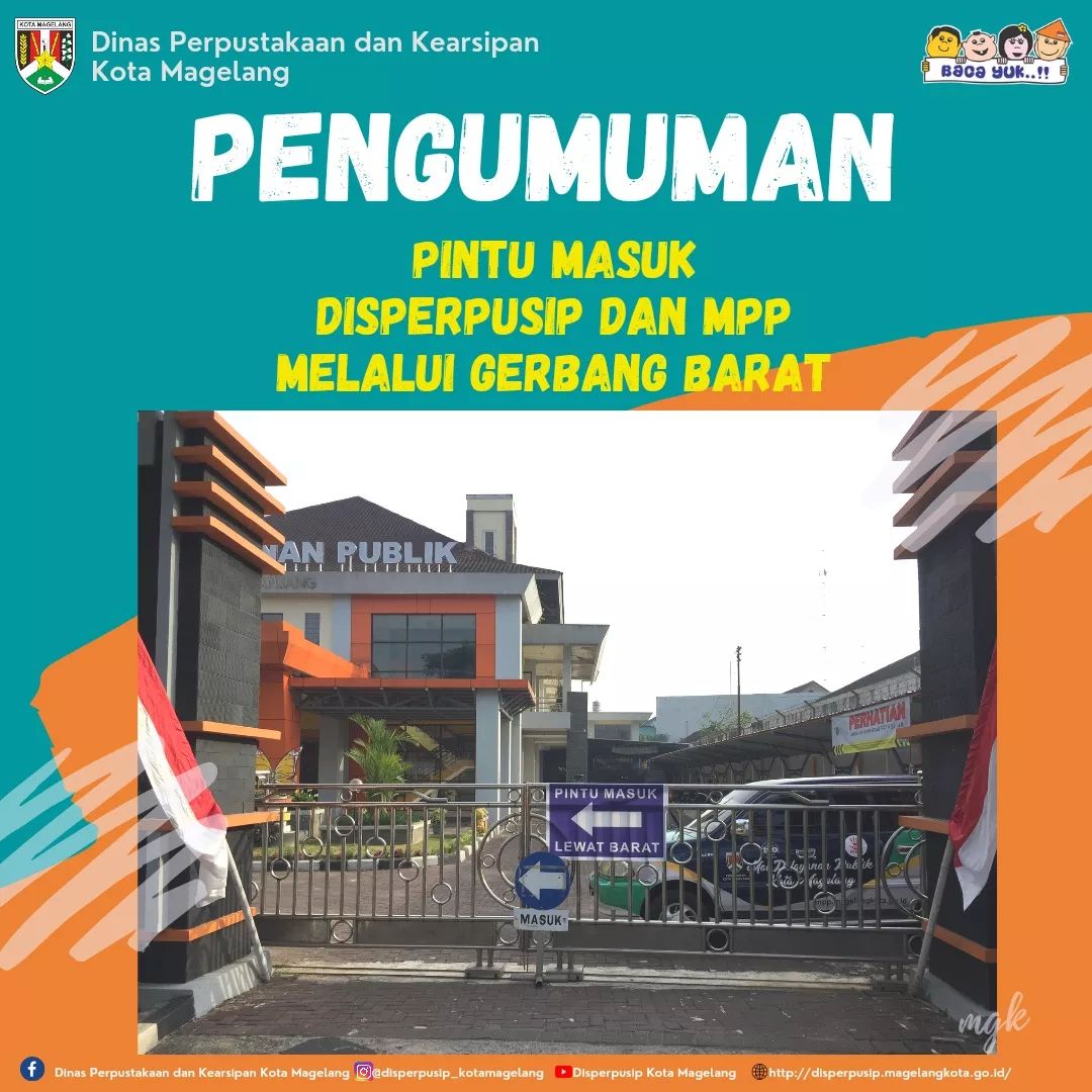 Pintu Masuk Disperpusip dan MPP Melalui Gerbang Barat