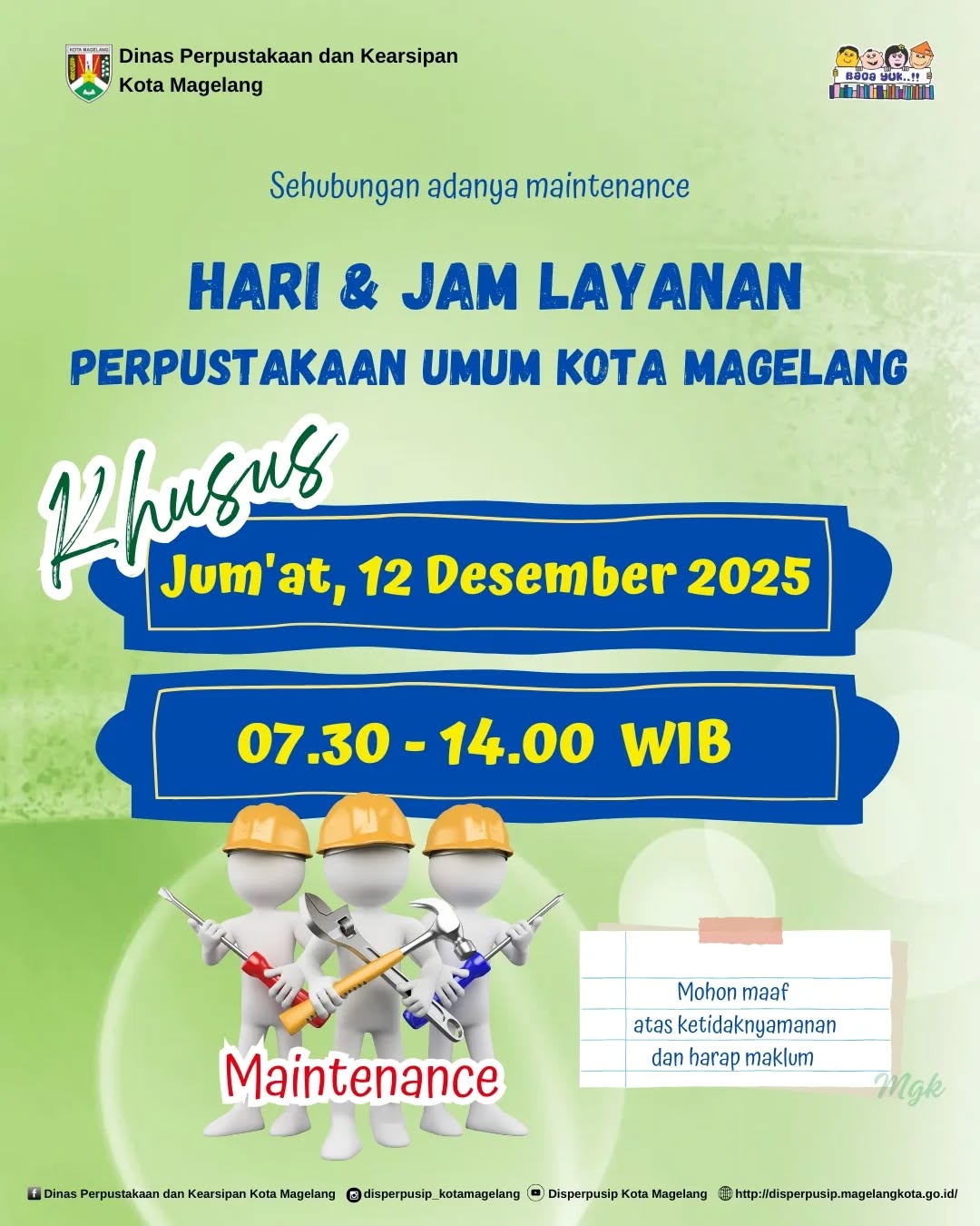 SEHUBUNGAN DENGAN ADANYA MAINTENANCE