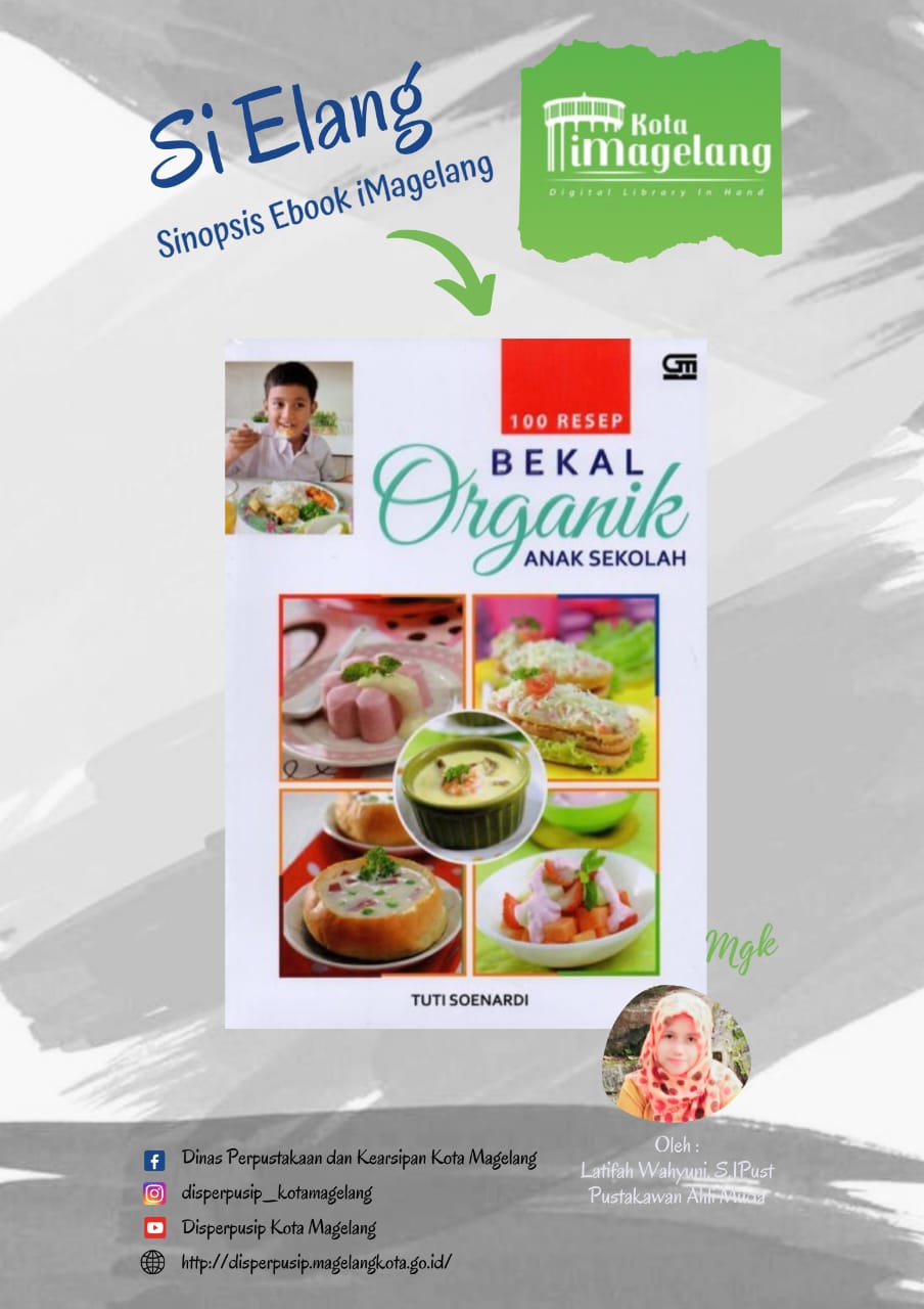 Si Elang Berjudul 100 Resep Bekal Organik Anak Sekolah di Aplikasi iMagelang
