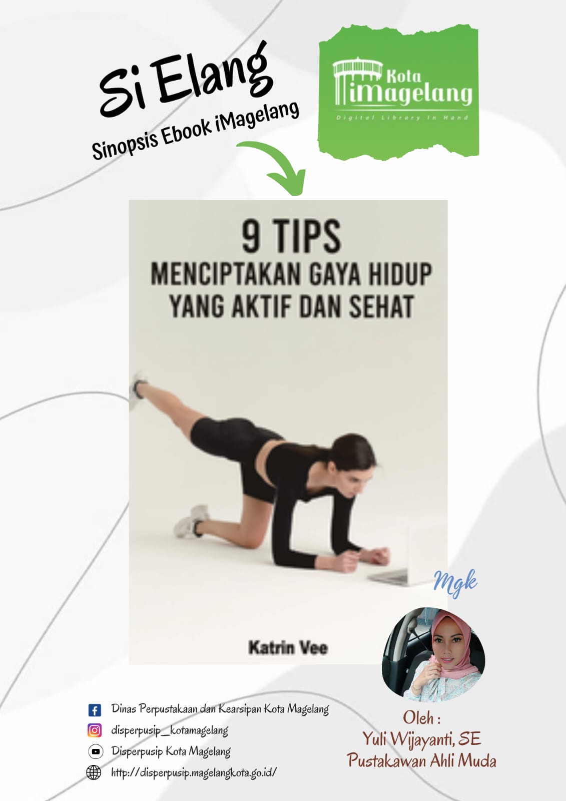 Si Elang Berjudul 9 Tips Menciptakan Gaya Hidup Yang Aktif dan Sehat di Aplikasi iMagelang