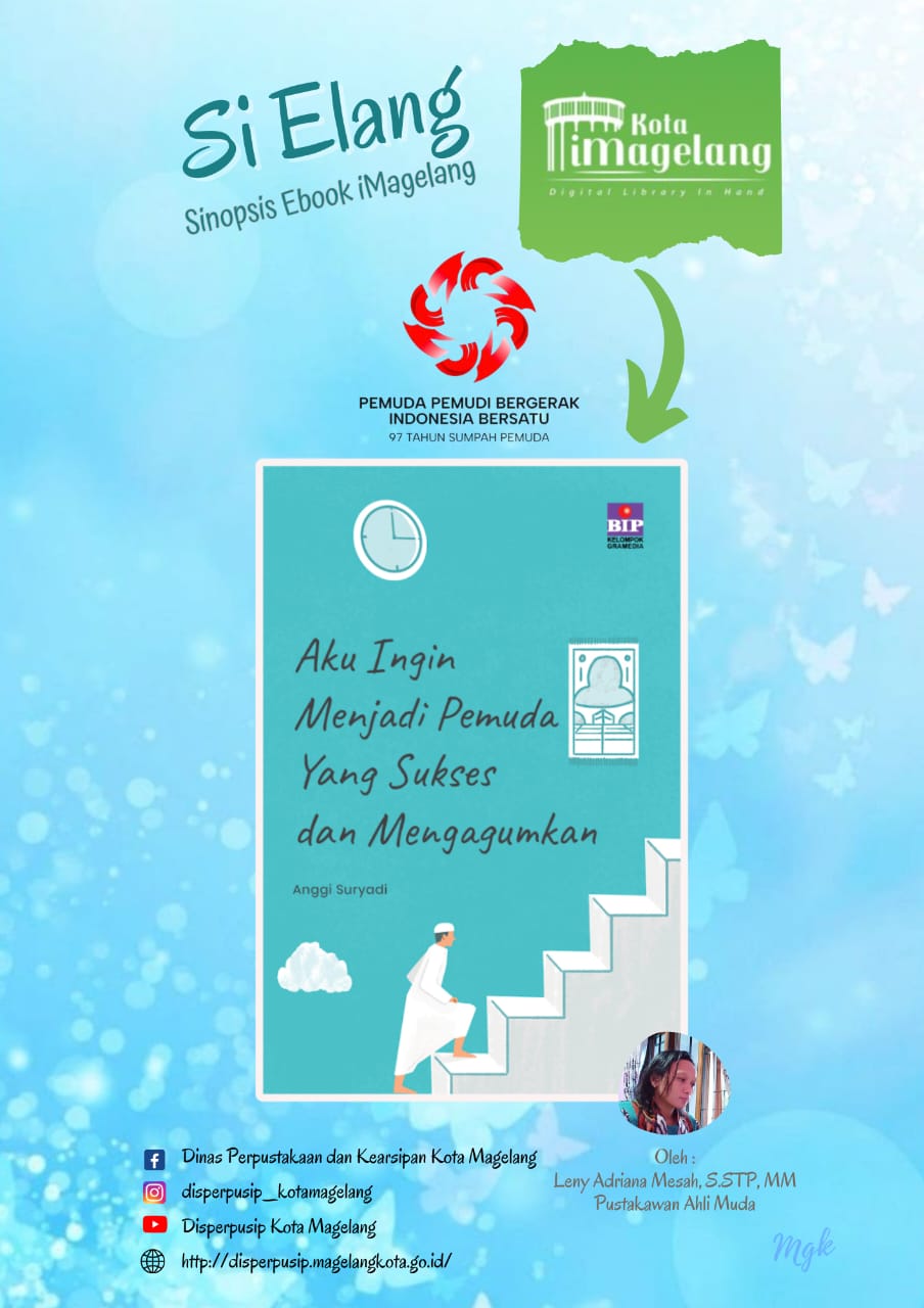 Si Elang Berjudul Aku Ingin Menjadi Pemuda Yang Sukses dan Mengagumkan di Aplikasi iMagelang