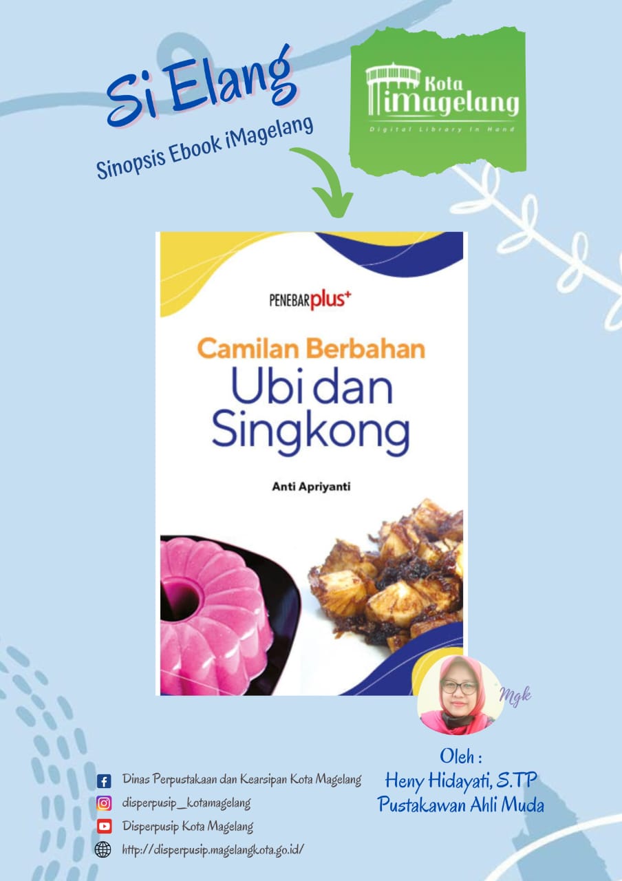 Si Elang Berjudul Camilan Berbahan Ubi dan Singkong di Aplikasi iMagelang