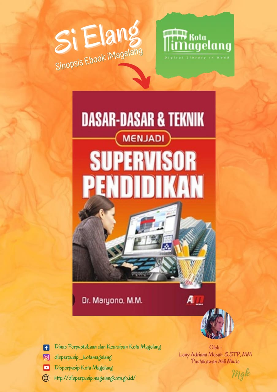 Si Elang Berjudul Dasar-dasar dan Teknik Menjadi Supervisor Pendidikan di Aplikasi iMagelang