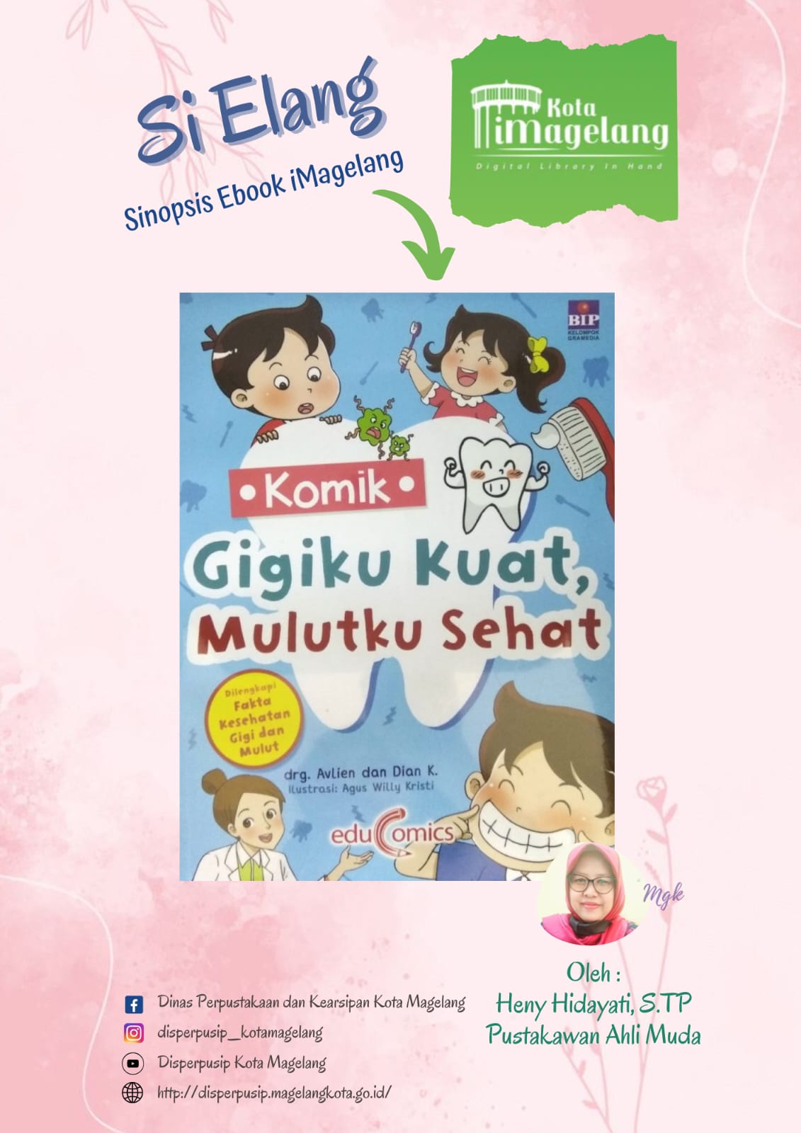 Si Elang Berjudul Gigiku Kuat Mulutku Sehat di Aplikasi iMagelang