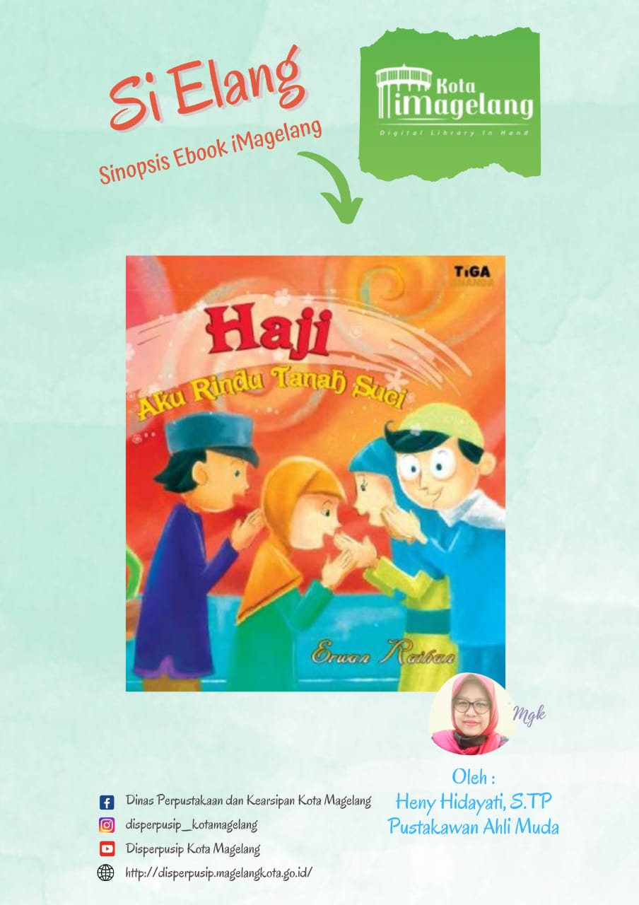 Si Elang Berjudul Haji  Aku Rindu Tanah Suci Aplikasi iMagelang