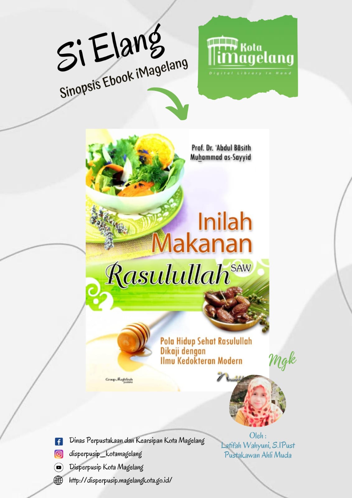 Si Elang Berjudul Inilah Makanan Rasulullah di Aplikasi iMagelang