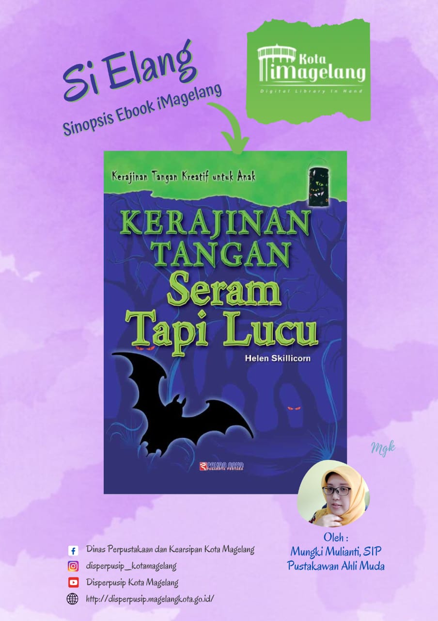 Si Elang Berjudul Kerajinan Tangan Seram Tapi Lucu di Aplikasi iMagelang