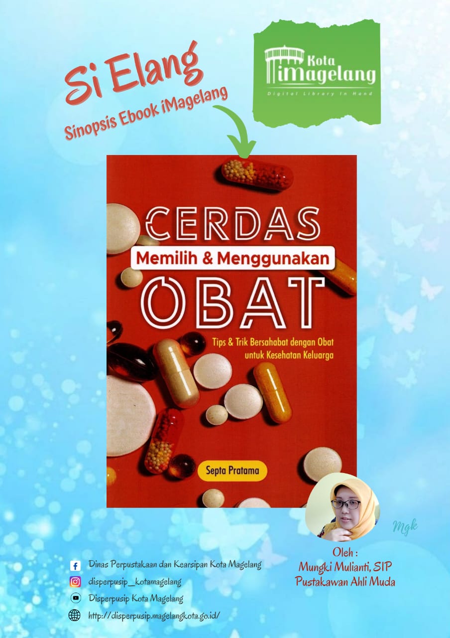 Si Elang Berjudul Memilih dan Menggunakan Obat  di Aplikasi iMagelang