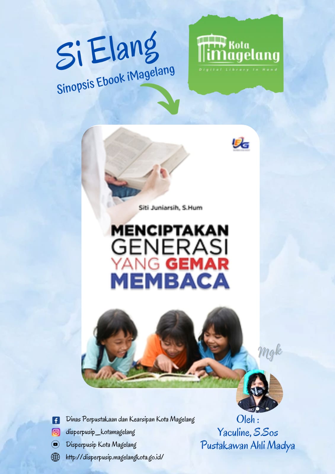 Si Elang Berjudul Menciptakan Generasi Yang Gemar Membacadi Aplikasi iMagelang
