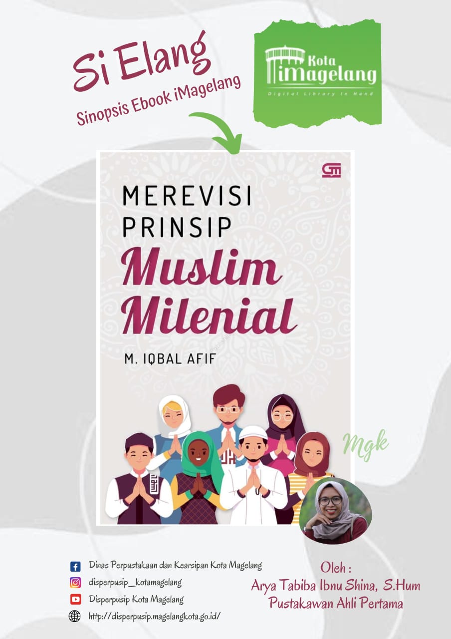 Si Elang Berjudul Merevisi Prinsip Muslim Milenial di Aplikasi iMagelang