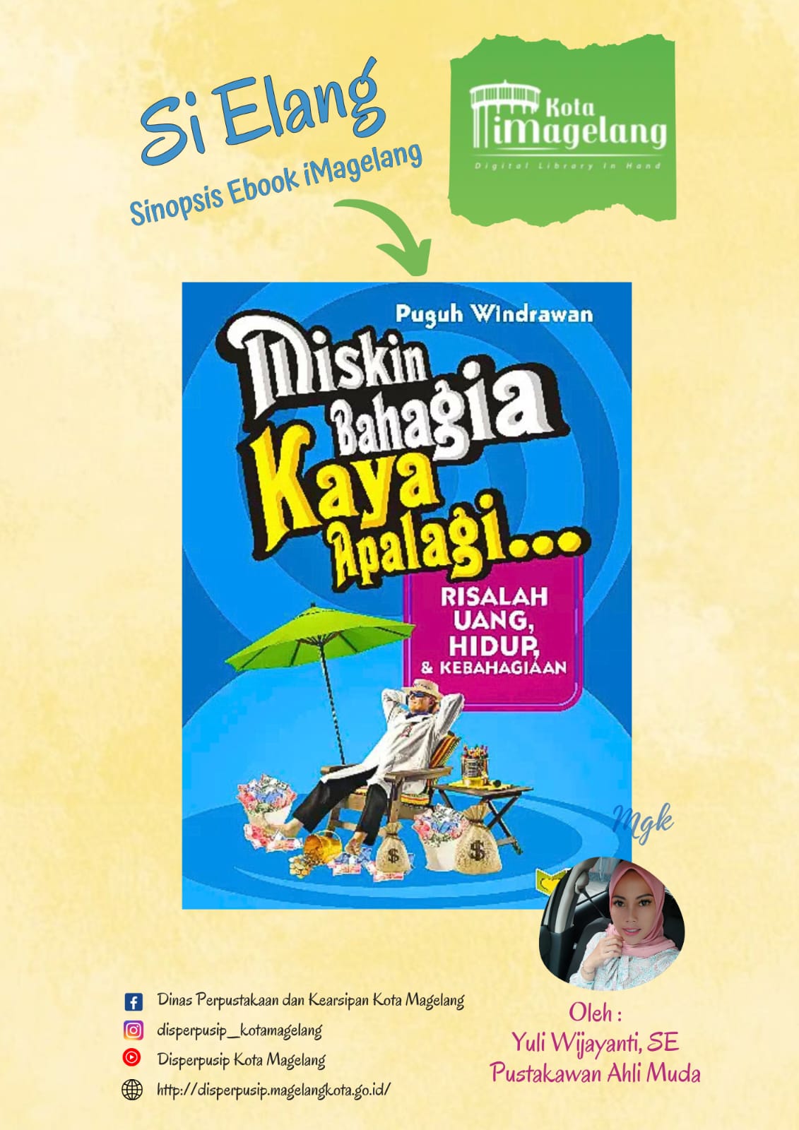 Si Elang Berjudul Miskin Bahagia Kaya Apalagi di Aplikasi iMagelang