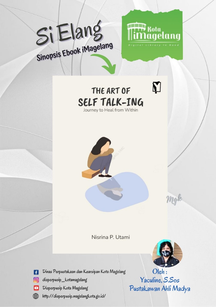 Si Elang Berjudul The Art Of Self Talk-Ing di Aplikasi iMagelang