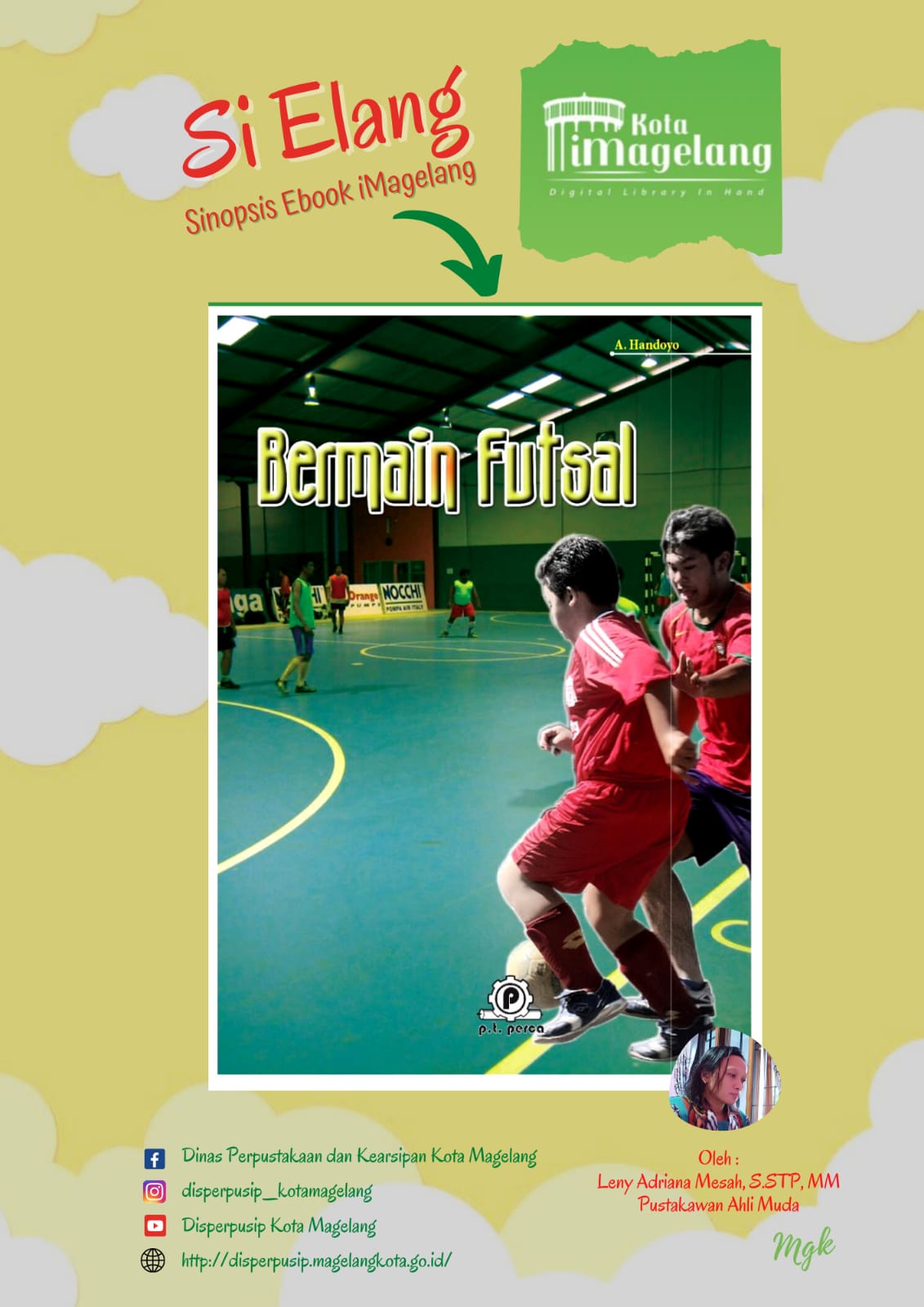 Si Elang tentang Bermain Futsal di Aplikasi iMagelang