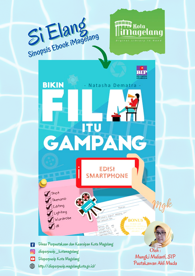 Si Elang tentang Bikin Film Itu Gampang Edisi Smartphone di Aplikasi iMagelang