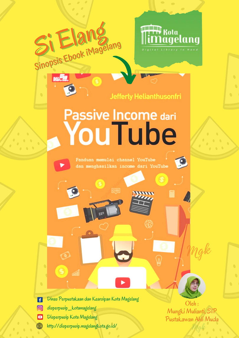 Si Elang tentang Passive Income dari Youtube di Aplikasi iMagelang