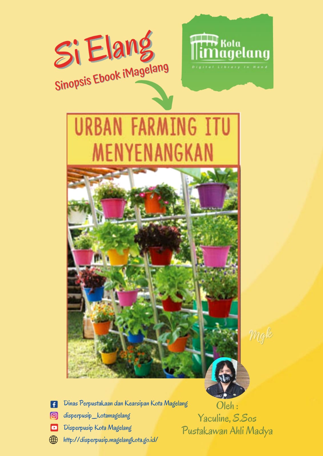 Si Elang tentang Urban Farming Itu Menyenangkan di Aplikasi iMagelang