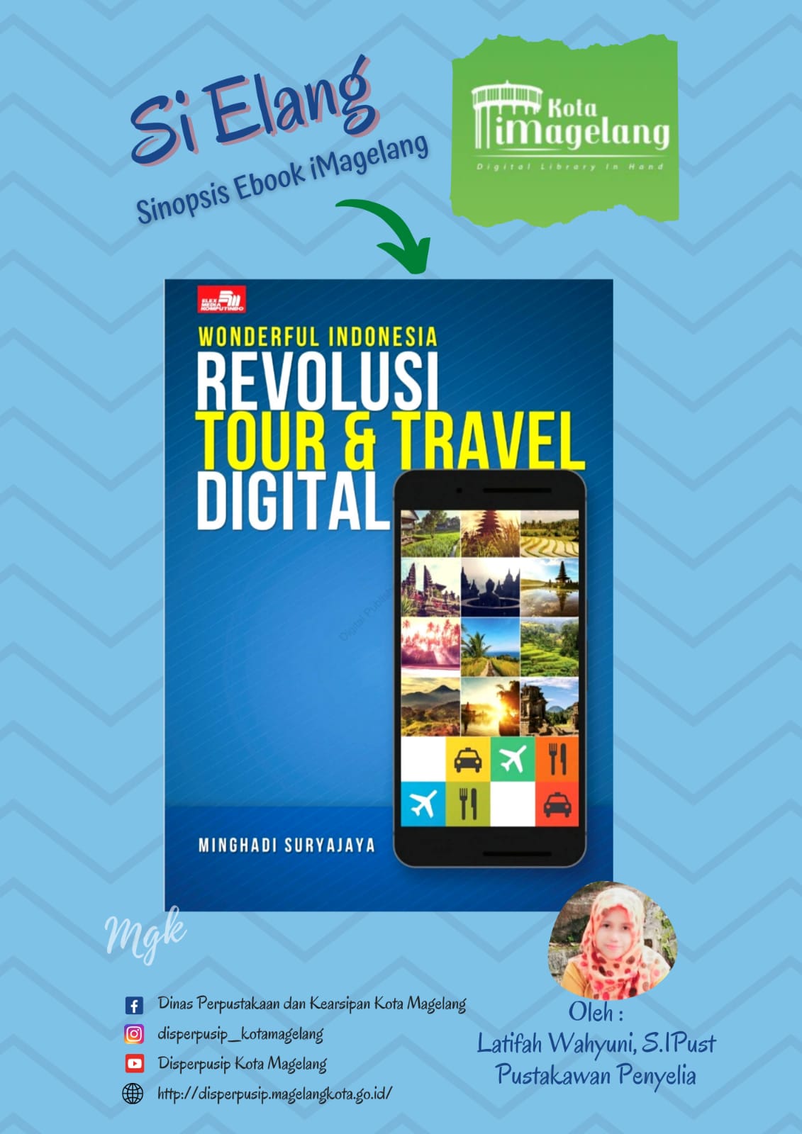 Si Elang tentang Wonderful Indonesia Revolusi Tour Dan Travel Digital di Aplikasi iMagelang