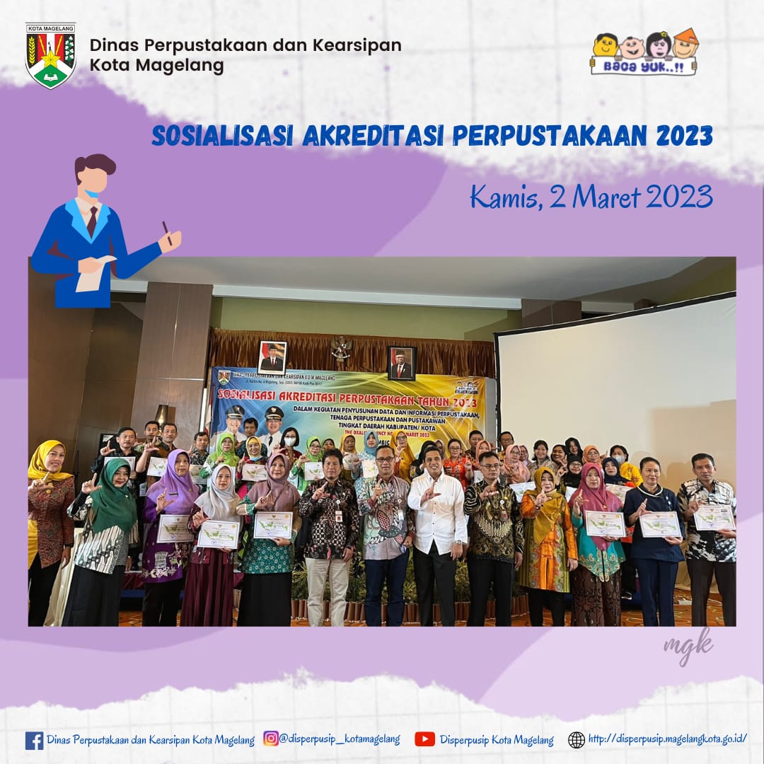 Sosialisasi Akreditasi Perpustakaan 2023 Disperpusip Kota Magelang