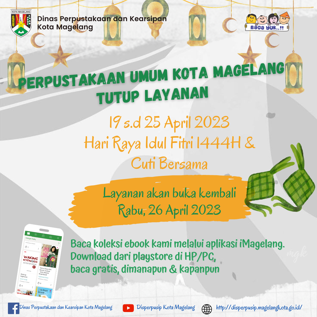 Tutup Layanan Perpustakaan Hari Raya Idul Fitri 1444 H dan Cuti Bersama