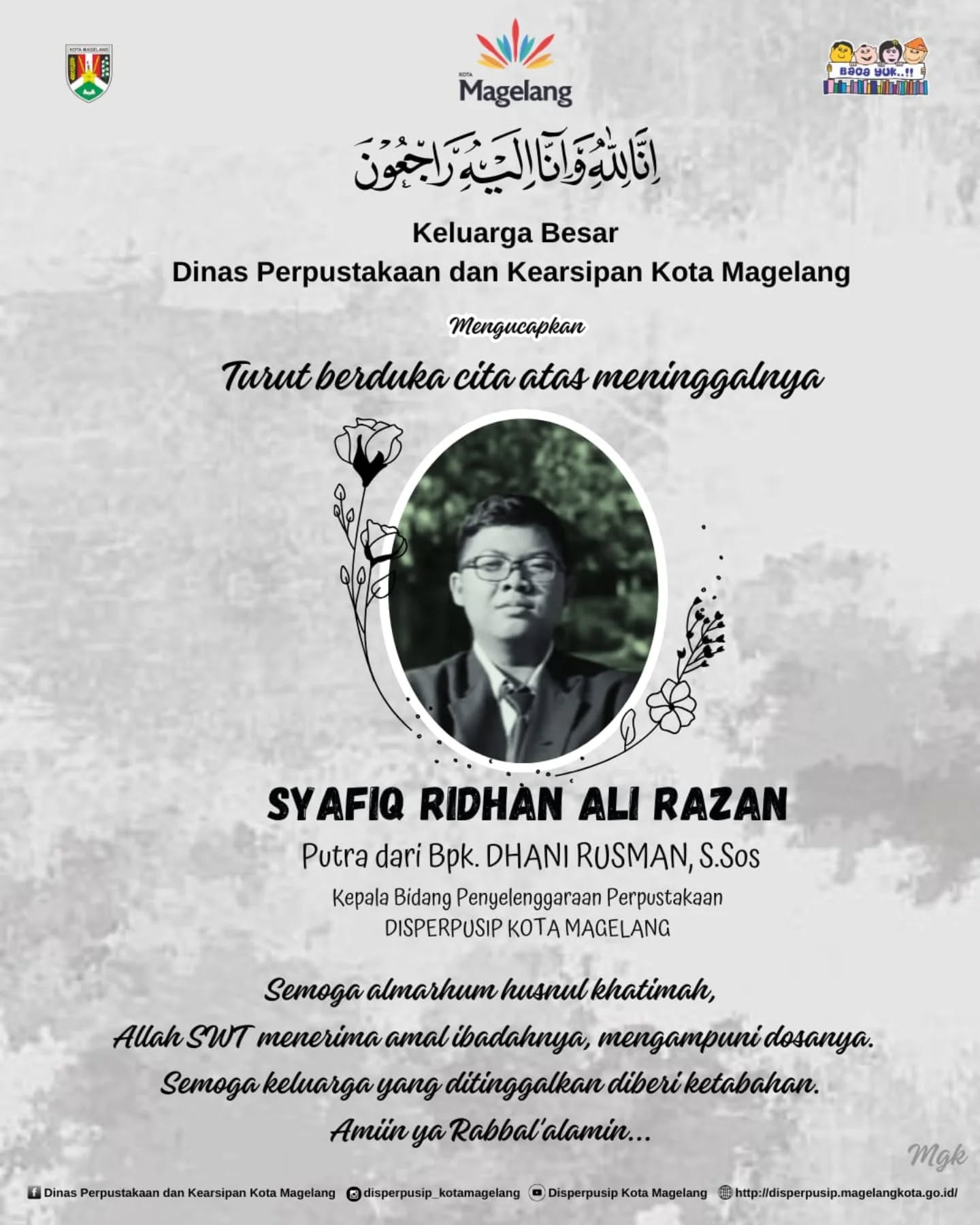 Turut Berduka Cita atas meninggalnya SYAFIQ RIDHAN ALI RAZAN  