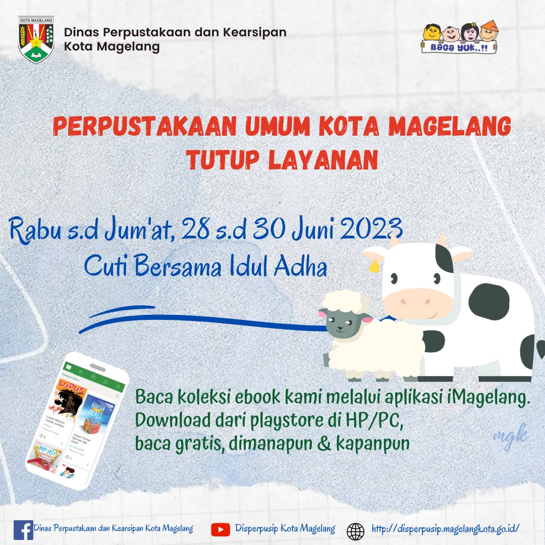 Tutup Layanan Perpustakaan Umum Kota Magelang Cuti Bersama Idul Adha 2023