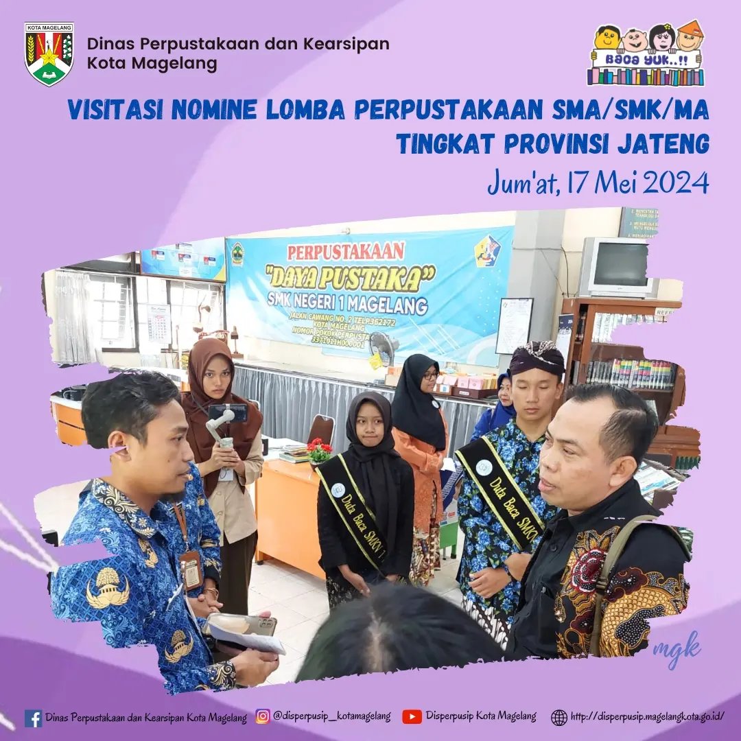 Visitasi Nomine  Lomba Perpustakaan SMA SMK MA Tingkat Provinsi Jawa Tengah Tahun 2024 