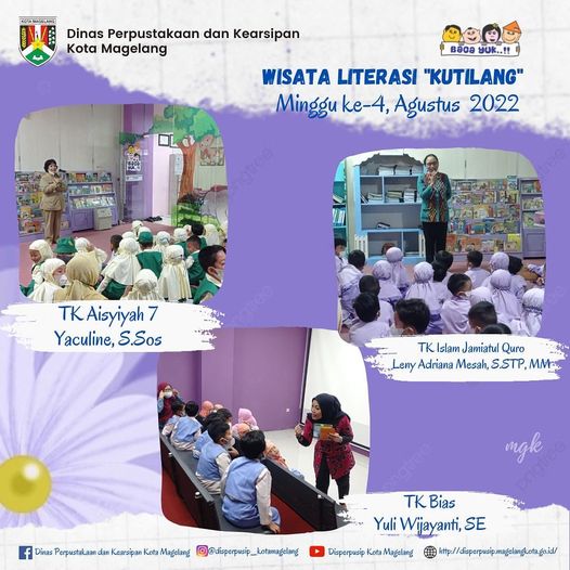 Wisata Literasi Kutilang Disperpusip Kota Magelang Minggu ke 4 Agustus 2022