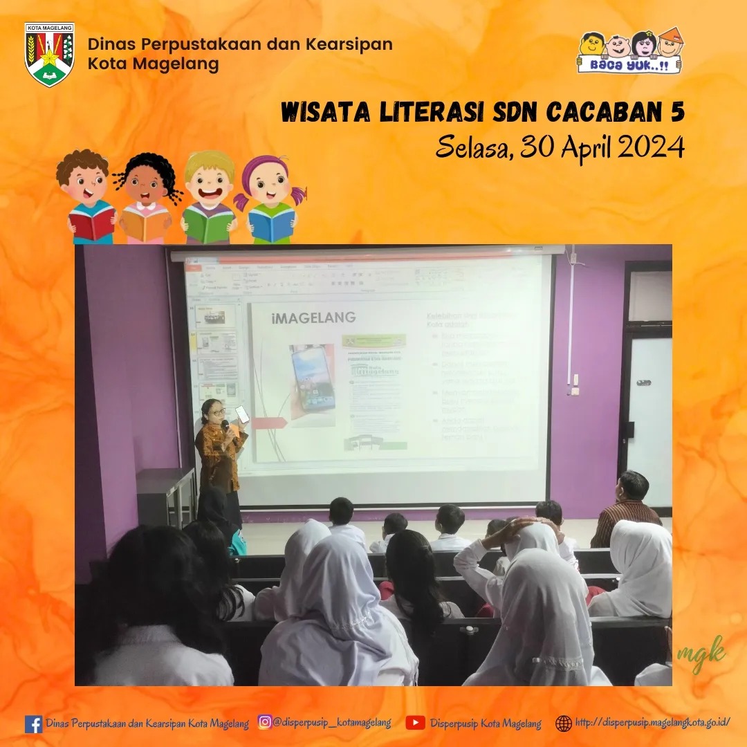 Wisata Literasi SD Cacaban 5 Kota Magelang Tahun 2024